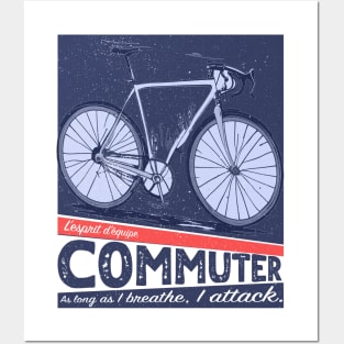 Commuter - cycling team spirit Posters and Art